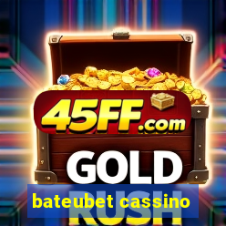 bateubet cassino
